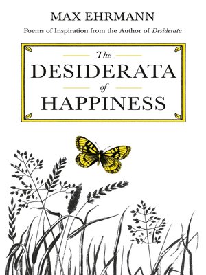 cover image of The Desiderata of Happiness